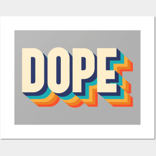 DOPE Posters and Art